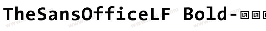 TheSansOfficeLF Bold字体转换